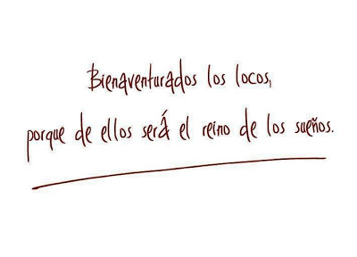 bienaventurados los locos